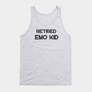 Retired Emo Kid Tank Top